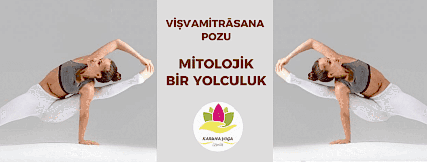 Adsiz tasarim 845x321 - Viṣvamitrāsana Pozu: Mitolojik Bir Yolculuk